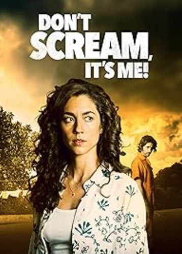 Don't Scream It's Me movie poster